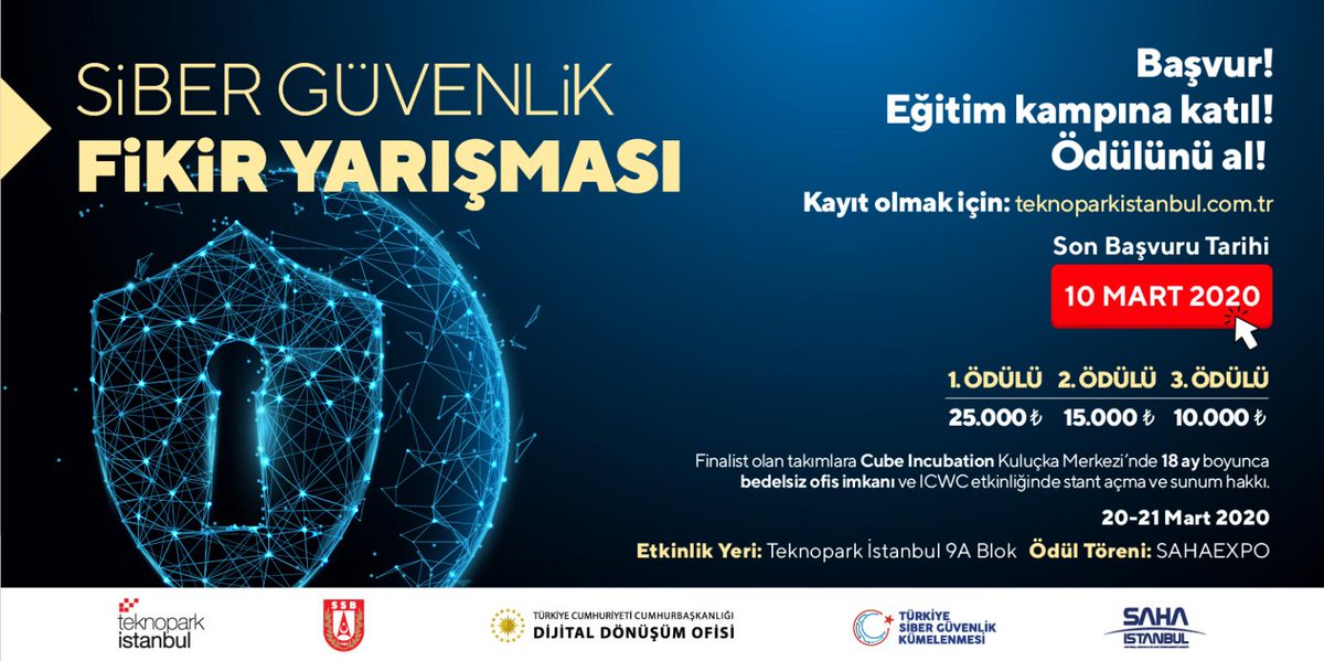 Siber Güvenlik Fikir Yarışması (Üniversite Öğrencilerine Açık)

siberguvenlikfikiryarismasi.org 

Son Başvuru 10 Mart 2020!