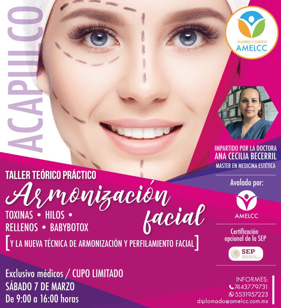 📣ATENCIÓN ACAPULCO 
Taller teórico/práctico de #ArmonizaciónFacial!!!
7 de marzo
De 9 a 16 horas 
Exclusivamente para médicos 
CUPO LIMITADO
INFORMES: 
📞 1107 6198 y 679 60481
whatsapp: 55 31957223
diplomado@amelcc.com.mx