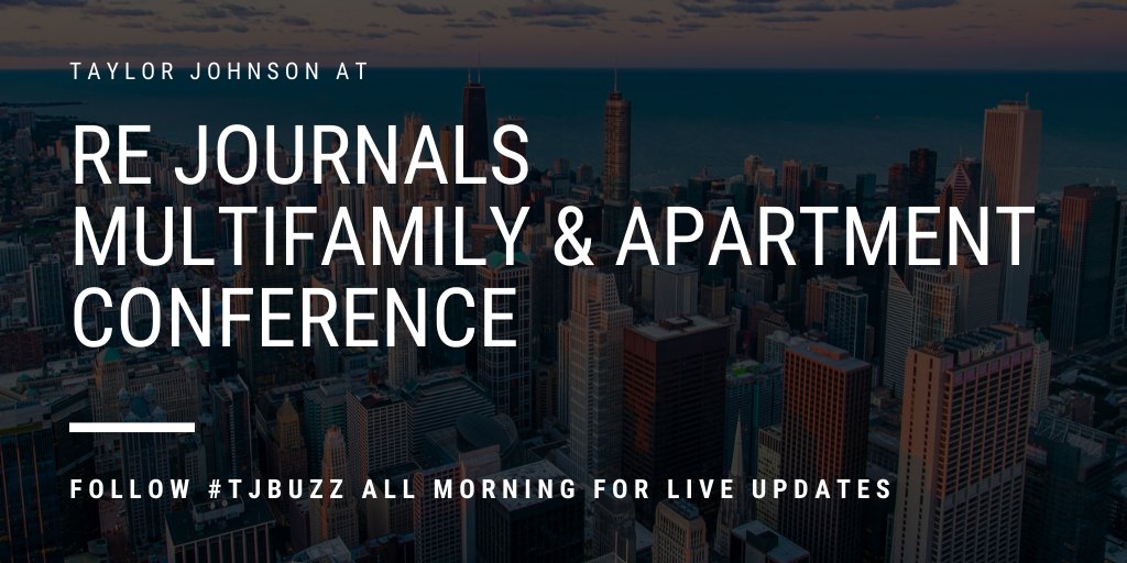 TaylorJohnsonPR's tweet photo. We're at the @REjournals Multifamily & Apartment Conference this morning. Follow #TJBuzz for live commentary from today's panelists, including TJ clients @InterraRealty, @BelgraviaGroup, @KTGY_Group, @MaryCookAssoc and @CityLifeChicago. https://t.co/T5j5CPAIKt