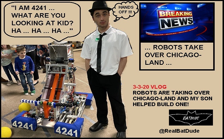 realbatdude's tweet image. OUR NEWEST VLOG ... ROBOTS ARE TAKING OVER CHICAGO-LAND AND MY SON HELPED BUILD ONE! Vlog youtube.com/watch?v=nLkOQu… ... @jolietcyborgs #robots #chicago #firstrobots #competition #UIC #robotics #FirstInspires #robotclub #clubs #HighSchool