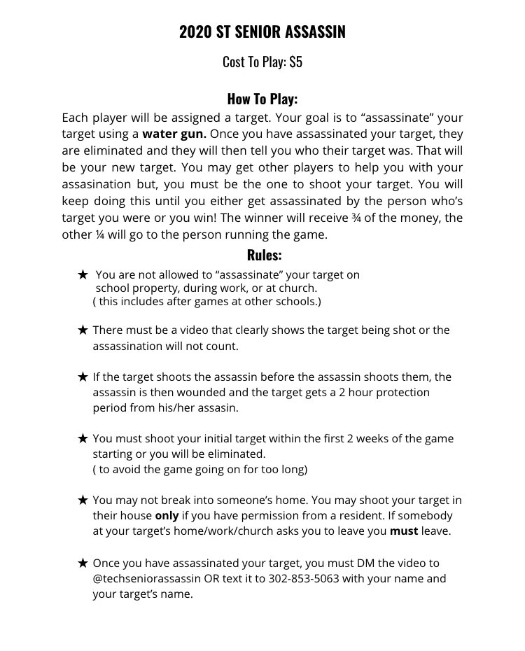 sttechpack's tweet photo. !ATTENTION SENIORS! Senior Assassin is starting March 16th!! Message Wrenn Springer or dm her on instagram @w_springer to play, cost $5 per person, rules below follow our senior assassin instagram @techseniorassassin https://t.co/k09kbjU3Hm
