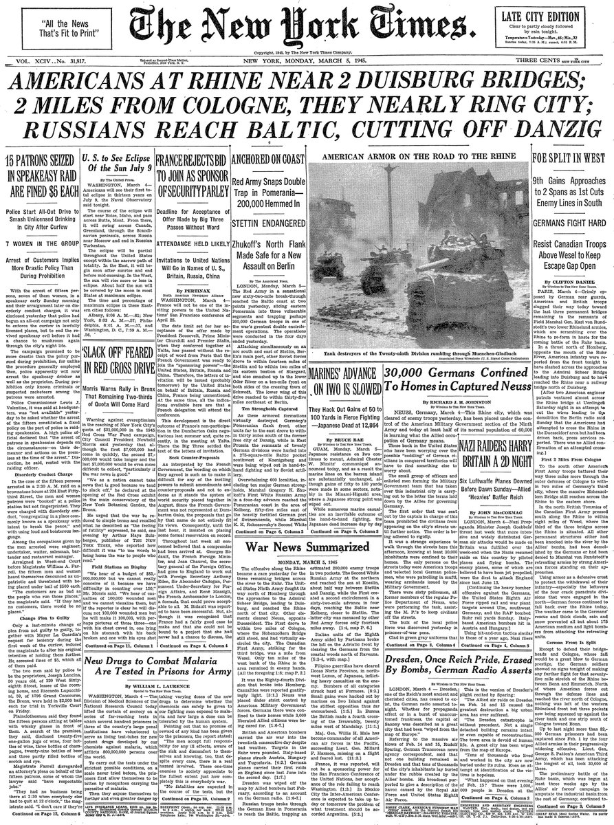 Mar. 5, 1945: Americans At Rhine Near 2 Duisburg Bridges; 2 Miles From Cologne, They Nearly Ring City; Russians Reach Baltic, Cutting Off Danzig  https://nyti.ms/2PJUp1B 
