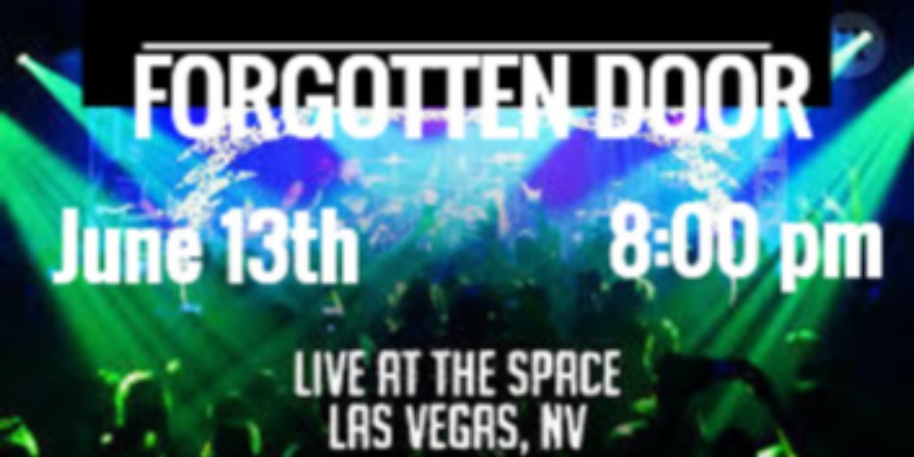 Forgotten Door has booked a series of events locally in Las Vegas. Tour kicks off at The Space in Las Vegas on June 13th, 2020 👈 at 8:00 PM 👈 Tickets & details: thespacelv.com/event/forgotte…🎟️