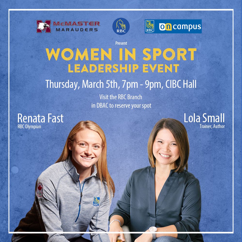 McMasterSports's tweet photo. TONIGHT!

In the lead up to International Women’s Day, we’ve teamed up with @RBC on an evening to inspire female athletes to talk about the topics women in sport leadership are facing today.

Join us from 7-9 in CIBC Hall https://t.co/DIBLyikKRI