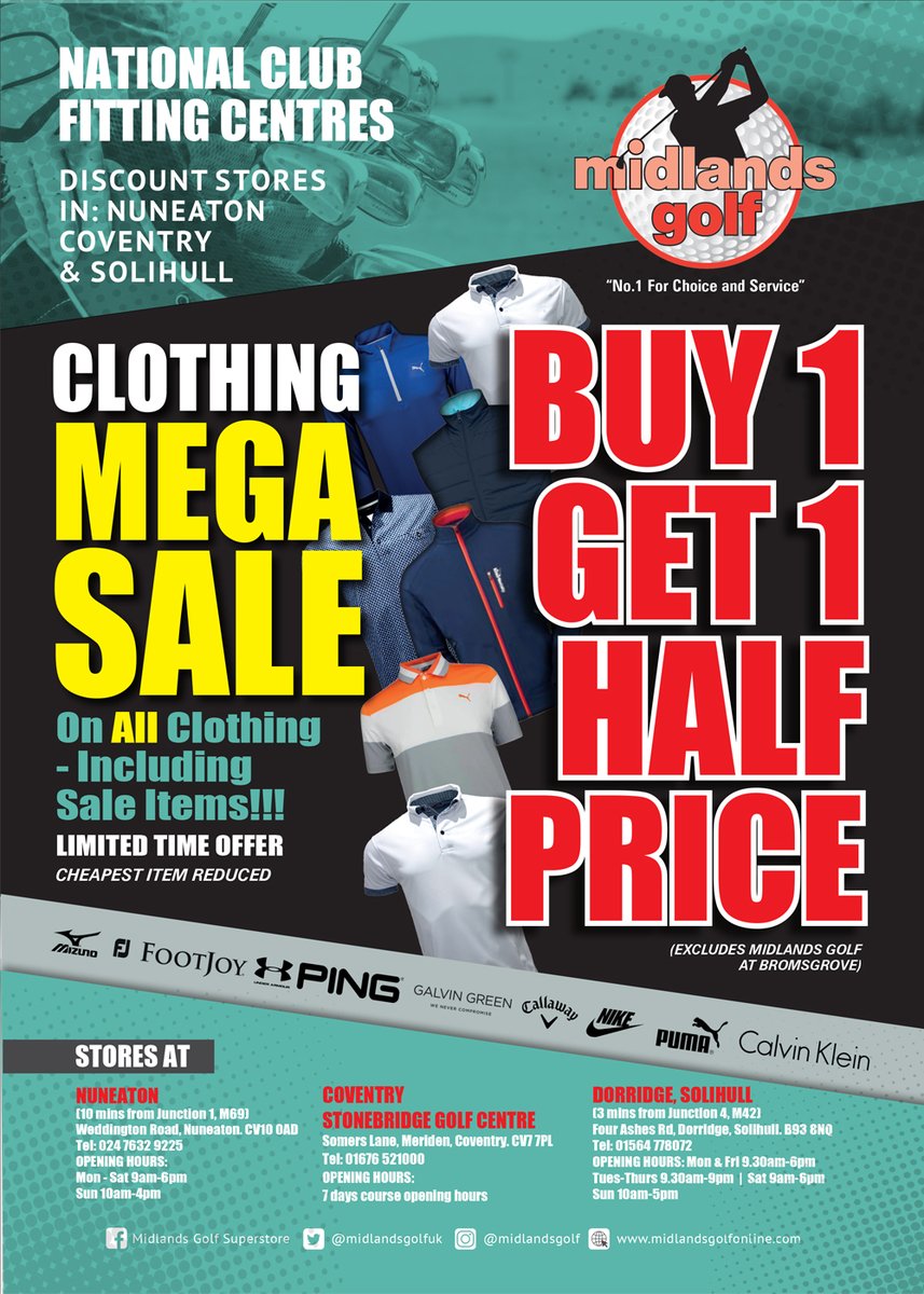 midlandsgolfuk's tweet photo. We are excited to announce. The biggest sale we've EVER had is now on!!!!! Buy 1 get 1 half price on ALL clothing.
The offer is available in store and online
#golfshop #golfdeals #midlandsgolf #nuneaton #stonebridge #fourashes #leicestershire #Birmingham #solihull https://t.co/OvY63bAYLx