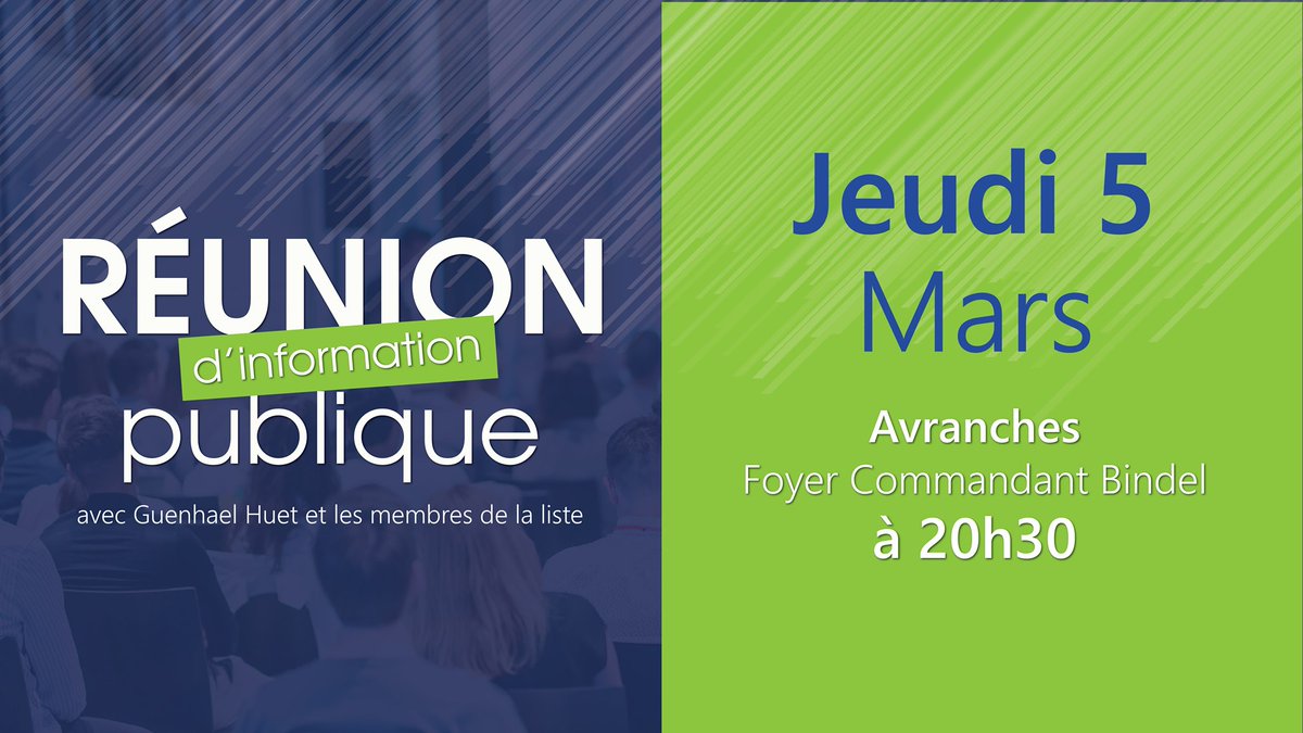 AvranchesC's tweet photo. Ce soir à 20h30 réunion d'information publique au Foyer Commandant Bindel avec @guenhaelhuet et les membres de la liste #avranchessaintmartincestvous 

#Election2020 #Municipales2020  #avranches #saintmartindeschamps #manche #municipalesavranches #municipalessaintmartindeschamps https://t.co/M8DduDz5yA