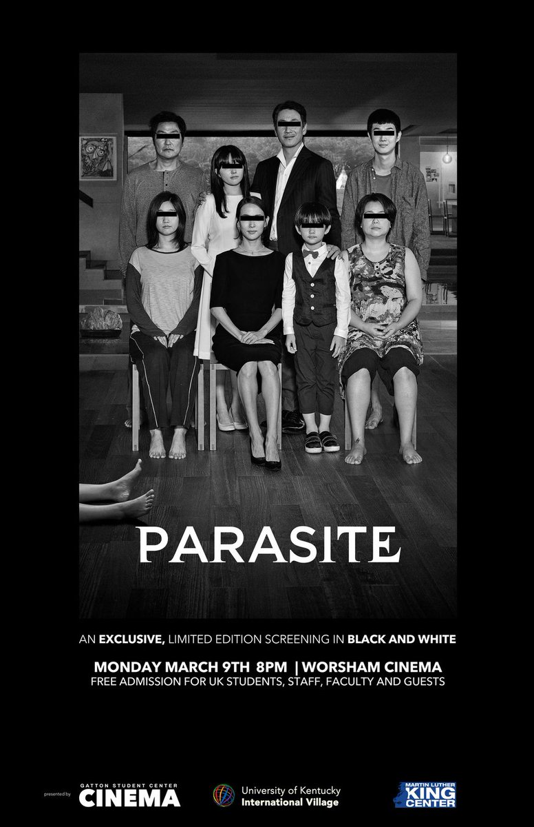 Next Monday come join us for a special screening of the Golden Globe-winning film, PARASITE. Free to Uk students and faculty! 😎
