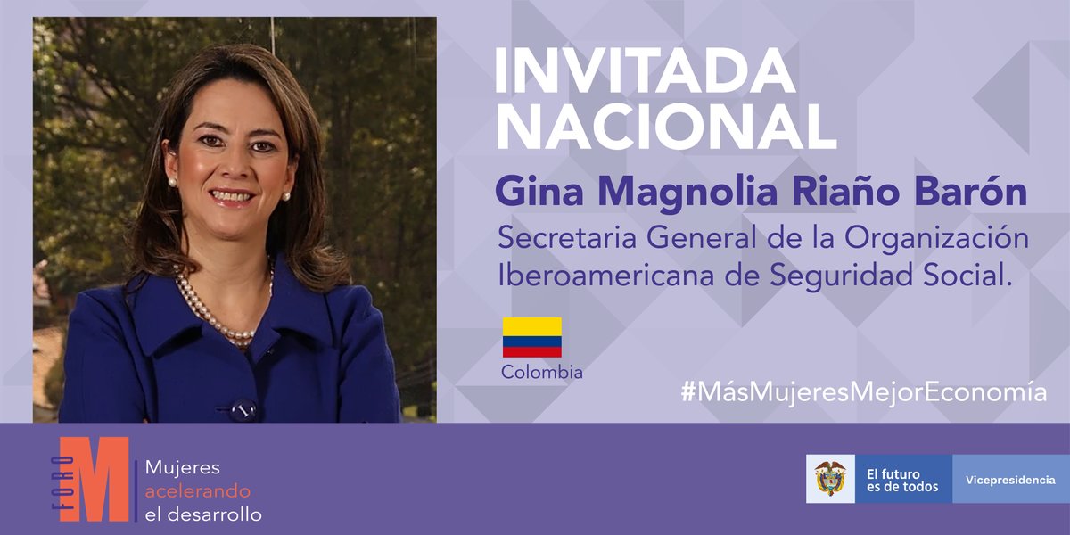 ViceColombia's tweet photo. Invitada #ForoM | Conoce a Gina Magnolia Riaño. Ella es la Secretaria General de la @OissSec. Una mujer ampliamente reconocida en el sector salud en Colombia. Se ha desempeñado como @Mintrabajocol y @MinSaludCol encargada. #MásMujeresMejorEconomía https://t.co/Uh4LaukKKS