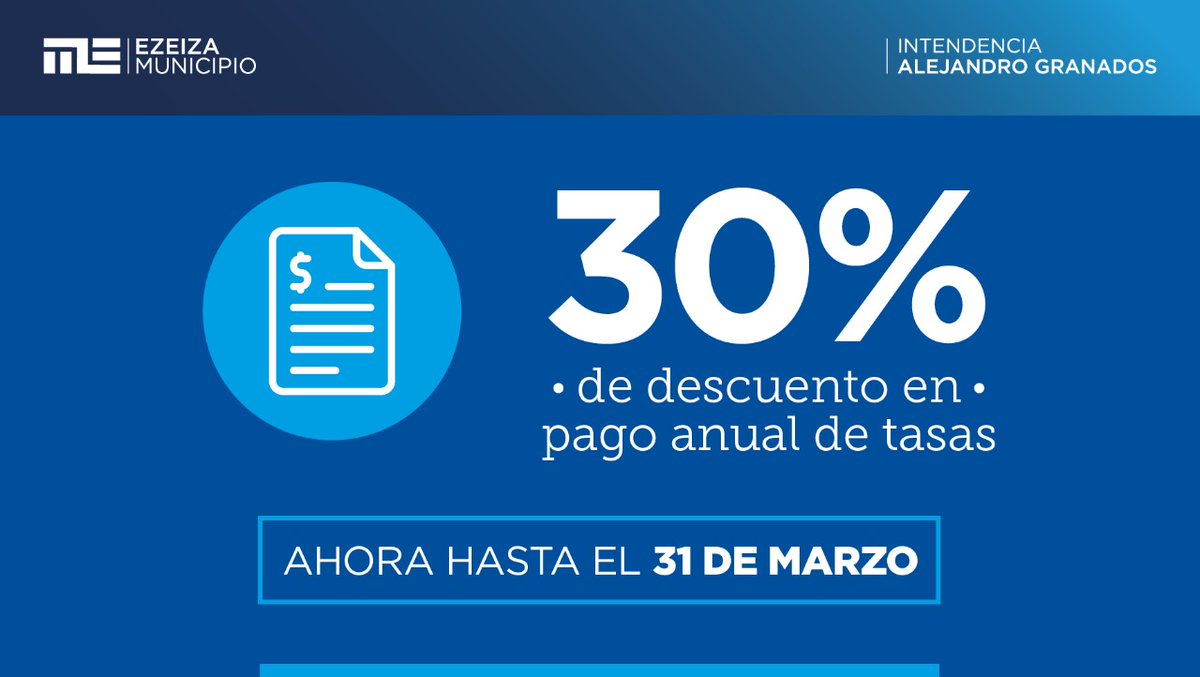 IMPORTANTE DESCUENTO EN LA TASA DE PROPIEDAD URBANA EXTENDEMOS EL PLAZO
Oportunidad de obtener un 30% de descuento por pago anual ahora hasta el 31 de marzo
Podrá abonar desde la página ezeiza.gob.ar Tasas Online o descargarla y pagar mediante el canal más accesible