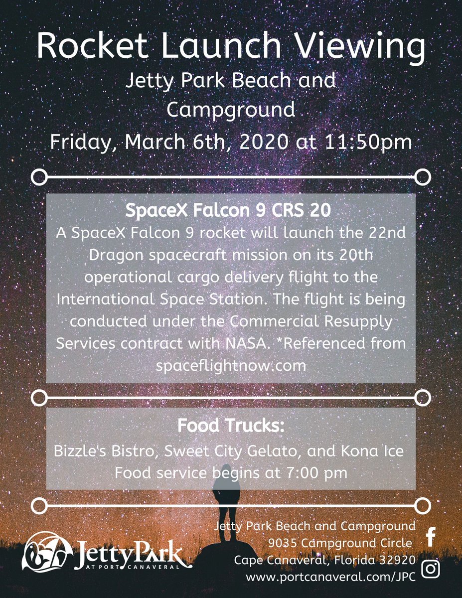 Don't forget! Bizzle's Bistro, Sweet City Gelato and Kona Ice will be at Jetty Park for the SpaceX CRS20 launch. Launch time is set for 11:50pm.