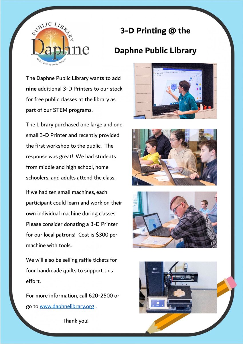 DaphneLibrary's tweet image. The Daphne Public Library wants to add nine additional 3D printers to the library. Read below how you can help us!