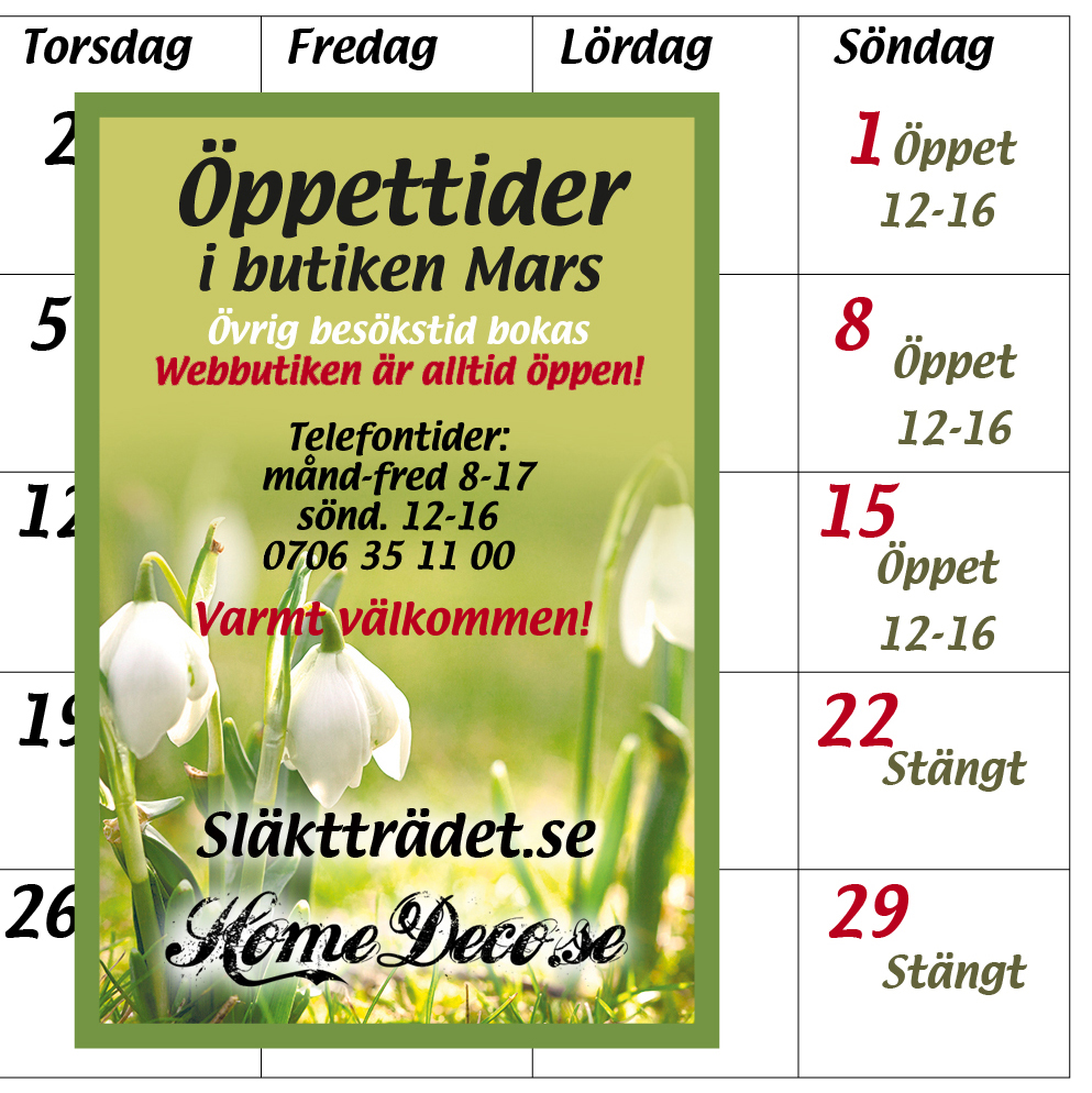 HomeSlakttradet's tweet photo. Vill du besöka oss och kolla släktträd? Här är våra öppettider på söndagarna i mars. Webbutiken är naturligtvis alltid öppen, välkommen!
#släktforskning #släktträd #släktträdet #homedeco #skövde https://t.co/CcQHiVRZPZ