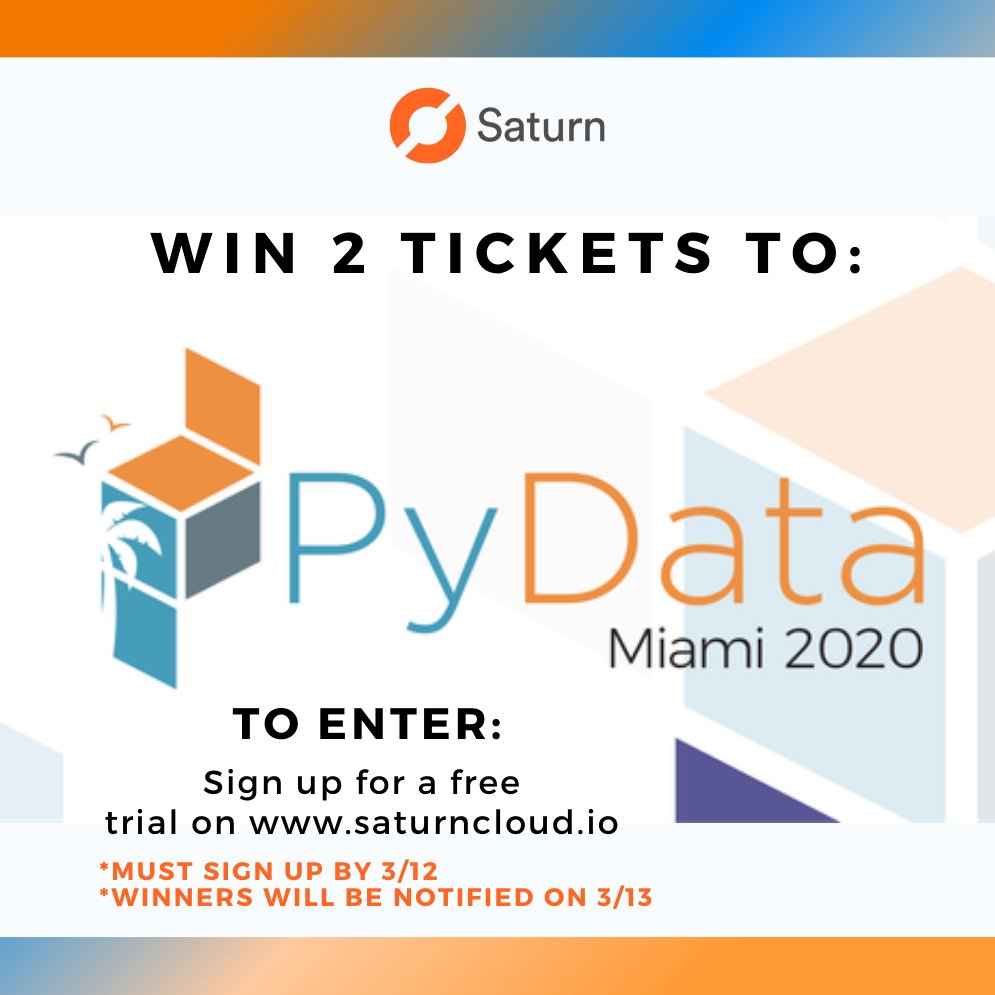 saturn_cloud's tweet photo. Want to attend @PyDataMiami in April? We're giving away 2 FREE tickets! To enter: Sign up for a free trial of Saturn Cloud https://t.co/bVAfnyoGrr by 3/12. Bonus: Share this post #PyDataMIA.
Winner announced 3/13. (Airfare not included)
@PyData #pydatamiami #pydata #saturncloud https://t.co/CE7UDghL8x