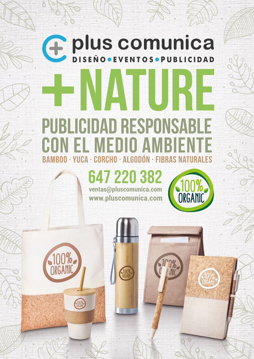 PlusComunica_'s tweet photo. 📣 ¡Apuesta por la #publicidad responsable! En Plus Comunica queremos ayudarte a reforzar tu compromiso con el medio ambiente con nuestra campaña + NATURE. 🌿
Contamos con artículos de bambú, yuca, corcho, algodón… 
Todos 100% #orgánicos. ¡Consúltanos!
https://t.co/hbFIuOtATq https://t.co/Awbw1FFB6H