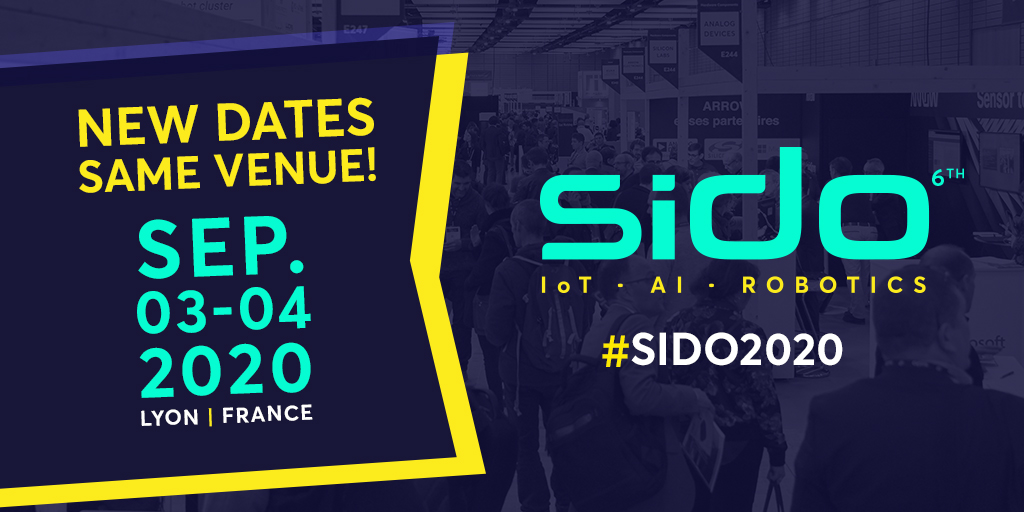 📢 NEW DATES! SAME VENUE! 
#SIDO2020 has been postponed to 🗓️ Sep. 3-4, 2020! For more information please read the full press release: sido-event.com/communique-de-… We thank you for your confidence✨🙏 #IoT #AI #Robotics #IA #Robotique