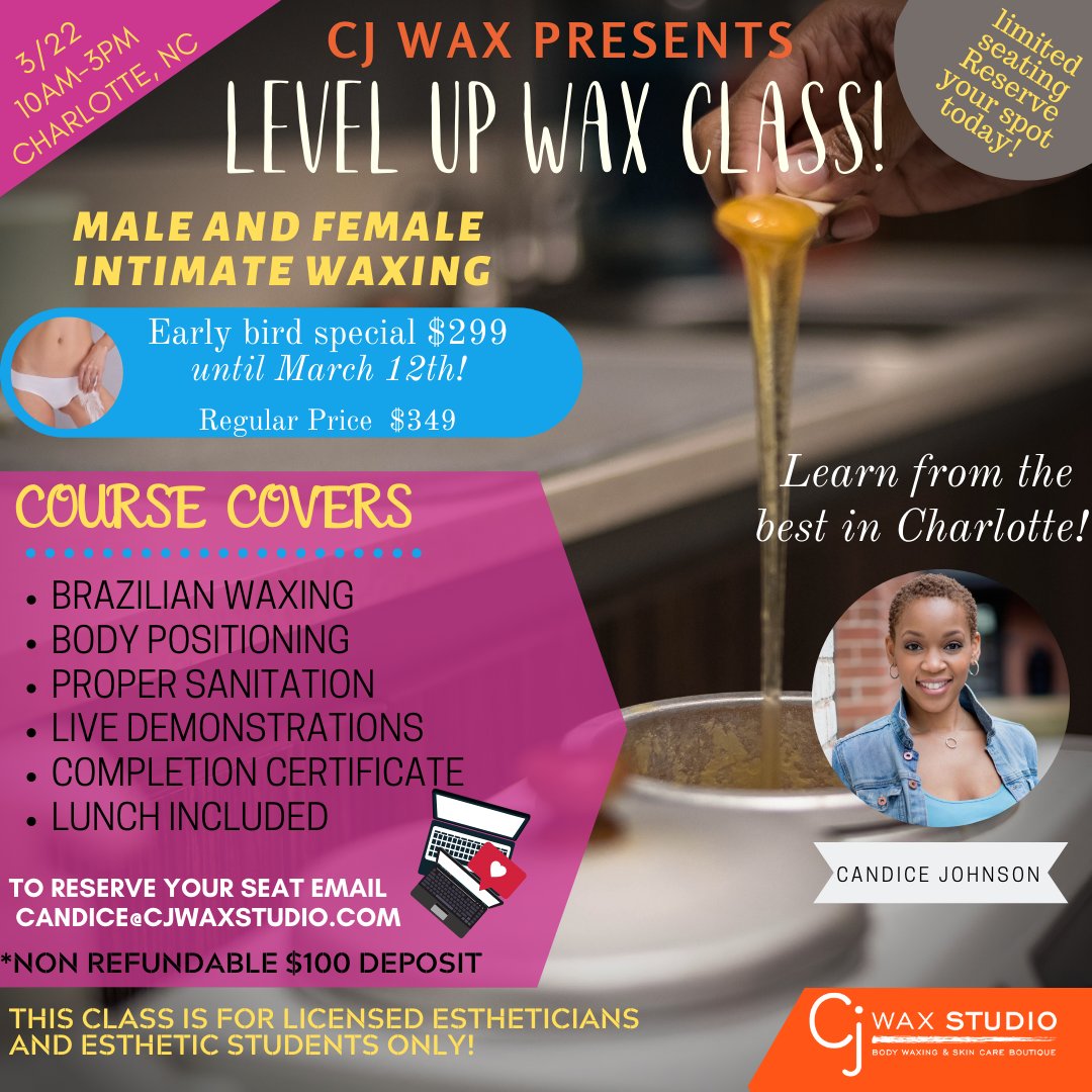 cjwaxstudio's tweet photo. There are still a few seats left for the LEVEL UP WAX CLASS! Get advanced waxing techniques and grow your clientele in 2020. 

Reserve your seat TODAY!  Email me at Candice@cjwaxstudio.com 

#waxclass #levelup #bossmoves #cjwaxstudio https://t.co/oUOVQlNOoN