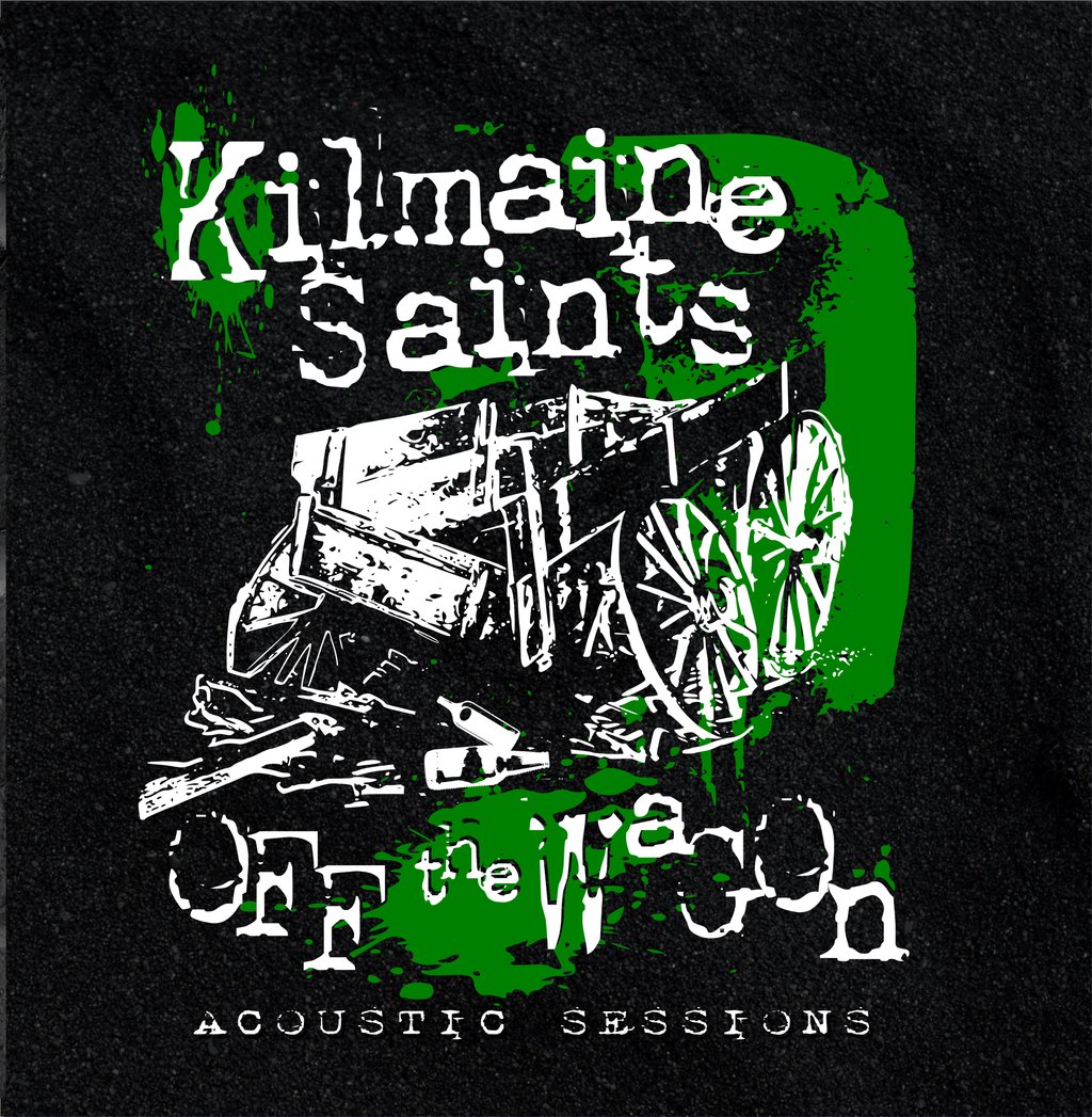 EP REVIEW: THE KILMAINE SAINTS- ‘Off The Wagon Acoustic Sessions’ (2020) londoncelticpunks.wordpress.com/2020/03/05/ep-…