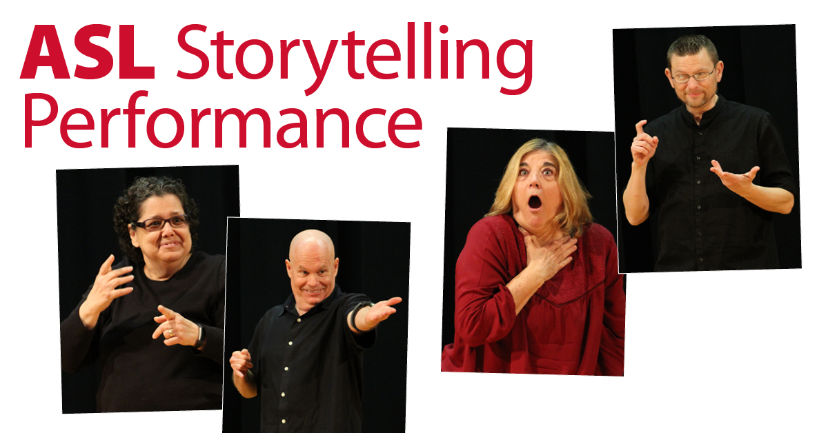 Join us on campus Saturday, March 28, for a free ASL Storytelling Performance! Learn more: bit.ly/2TKI12m
