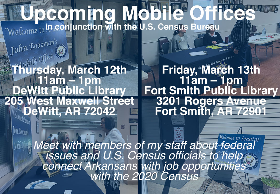 JohnBoozman's tweet photo. My office continues to host Mobile Office events alongside @uscensusbureau officials to allow Arkansans to meet with members of my staff about casework issues involving the federal government as well as learn about 2020 Census hiring opportunities - please join us. #ServingAR https://t.co/pbUn4PrafP