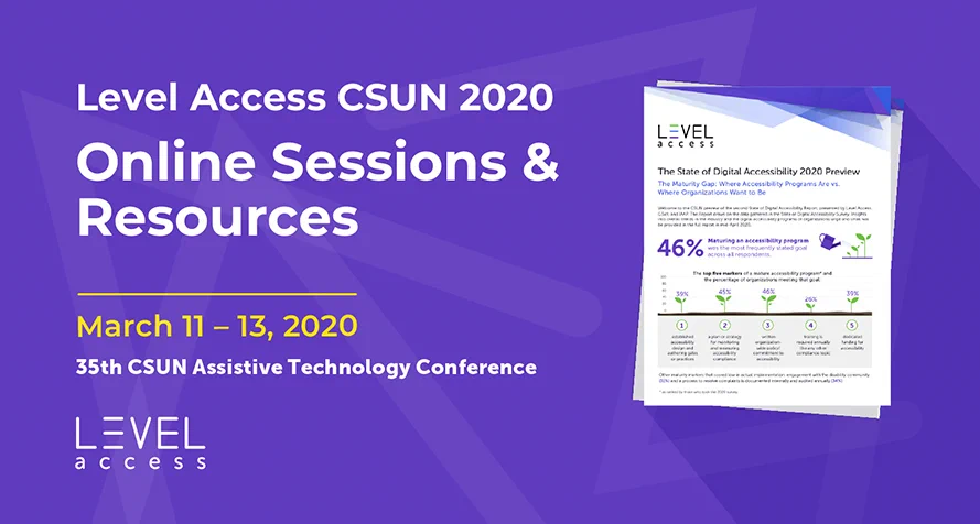 Level Access CSUN 2020 Online Sessions & Resources with a picture of the State of Digital Accessibility 2020 Preview Report