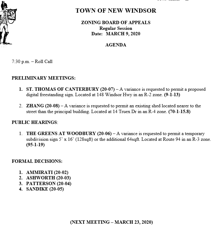Below is the Zoning Board of Appeals agenda for March 9, 2020.  The meeting will be held at 7:30pm in the courtroom at Town Hall.