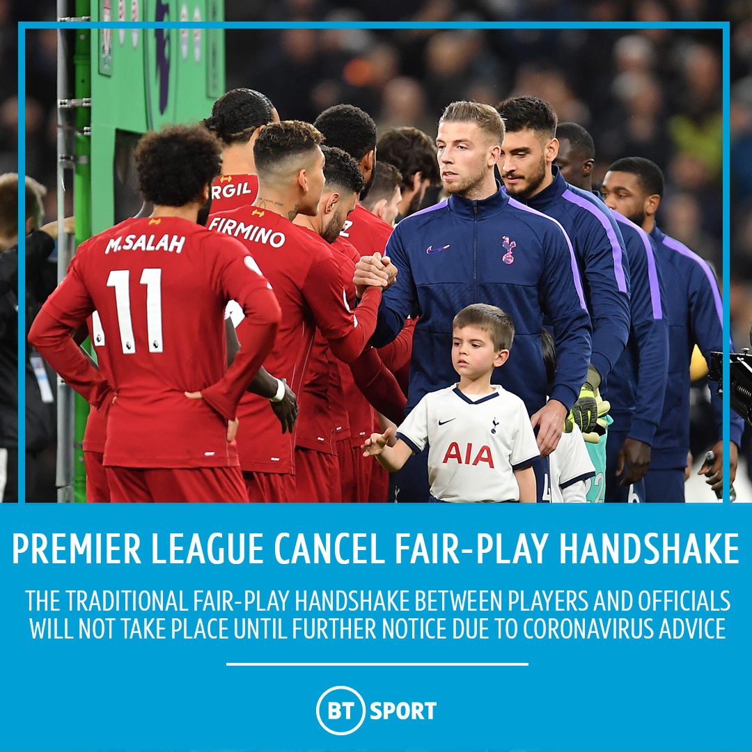 footballontnt's tweet photo. Based on medial advice to prevent the spread of the coronavirus...

There will be no pre-match handshake between players and officials in the Premier League until further notice ⚠️ https://t.co/Qq52yXtXBM