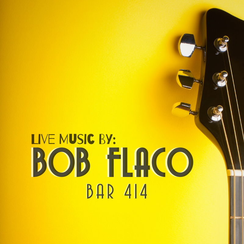 Bar414_Official's tweet photo. Grab a drink and enjoy Bob Flaco Live tomorrow at 10:00 pm. #Bar414 https://t.co/v5RRhumtSs
