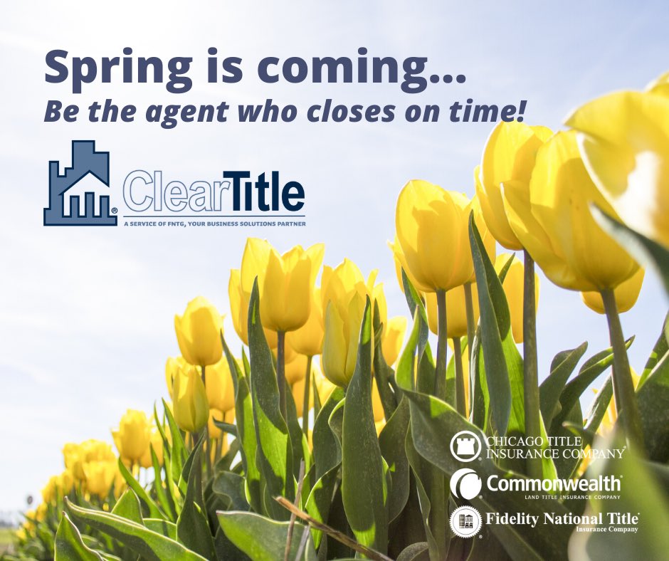 FNTGNH's tweet photo. Depend on #ClearTitleFNF title clearing services to get you through the upcoming spring home buying season. #BeTheAgentWhoClosesOnTime https://t.co/8bguuF8eh1 https://t.co/VdFPzsJC8W