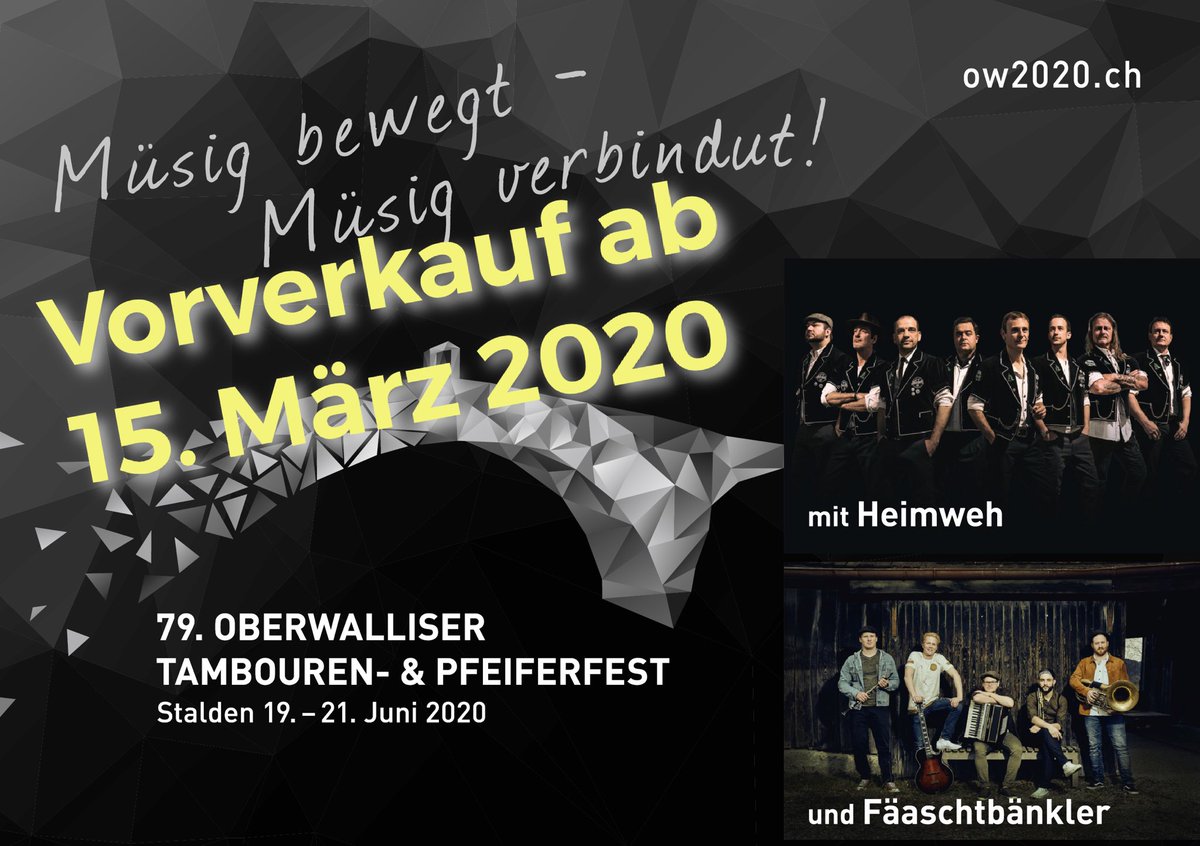 Vorverkauf für die Konzerte von Heimweh und Fäaschtbänkler am 79. Oberwalliser Tambouren- &amp; Pfeiferfest in Stalden 19. - 21. Juni 2020 startet ab 15. März 2020 auf ow2020.ch #ow2020 #tpvstalden #Heimwehmusig #fäaschtbänkler
