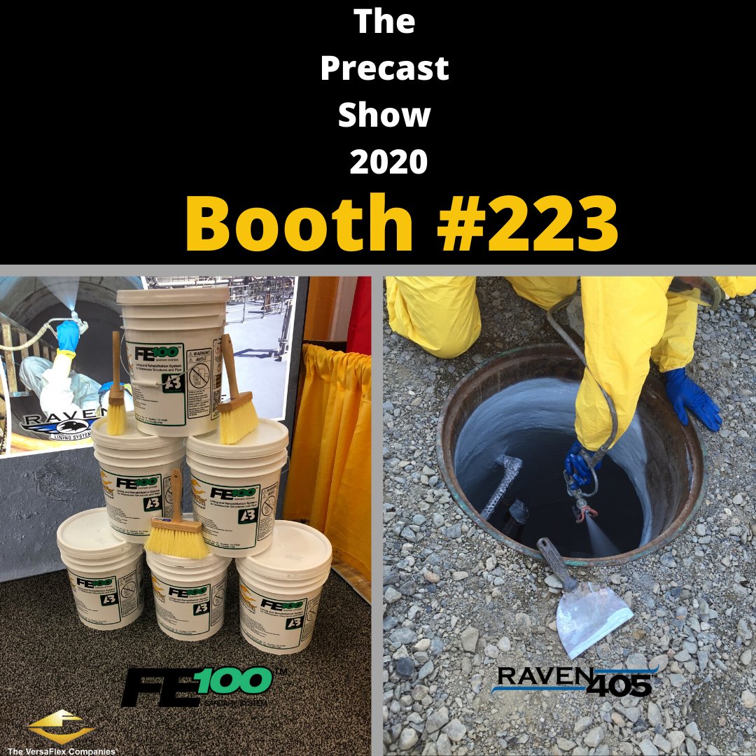 VersaFlex's tweet photo. The Precast Show 2020 starts today! 

Stop by Booth # 223 &amp; ask us about our FE-100 &amp; Raven 405 protective coating solutions
@RavenLining 
#precast2020 #texas #raven405 #concrete #sanitarysewer #coatings #protectivecoatings https://t.co/6FV12H7Qhs
