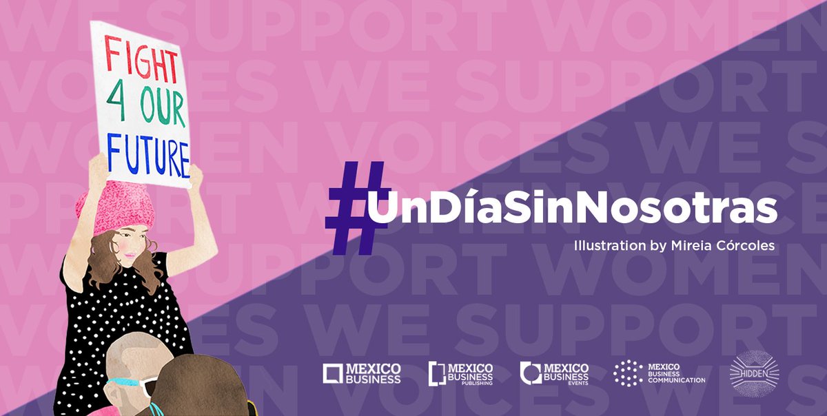 MXBusinessNews's tweet photo. Mexico Business stands in solidarity and supports women's fight against violence and their right to participate in #UnDíaSinNosotras on March 9.

Over 58% of our employees are female and many will join the movement, which is why we encourage our clients to show solidarity. https://t.co/lVdFGg43Xw