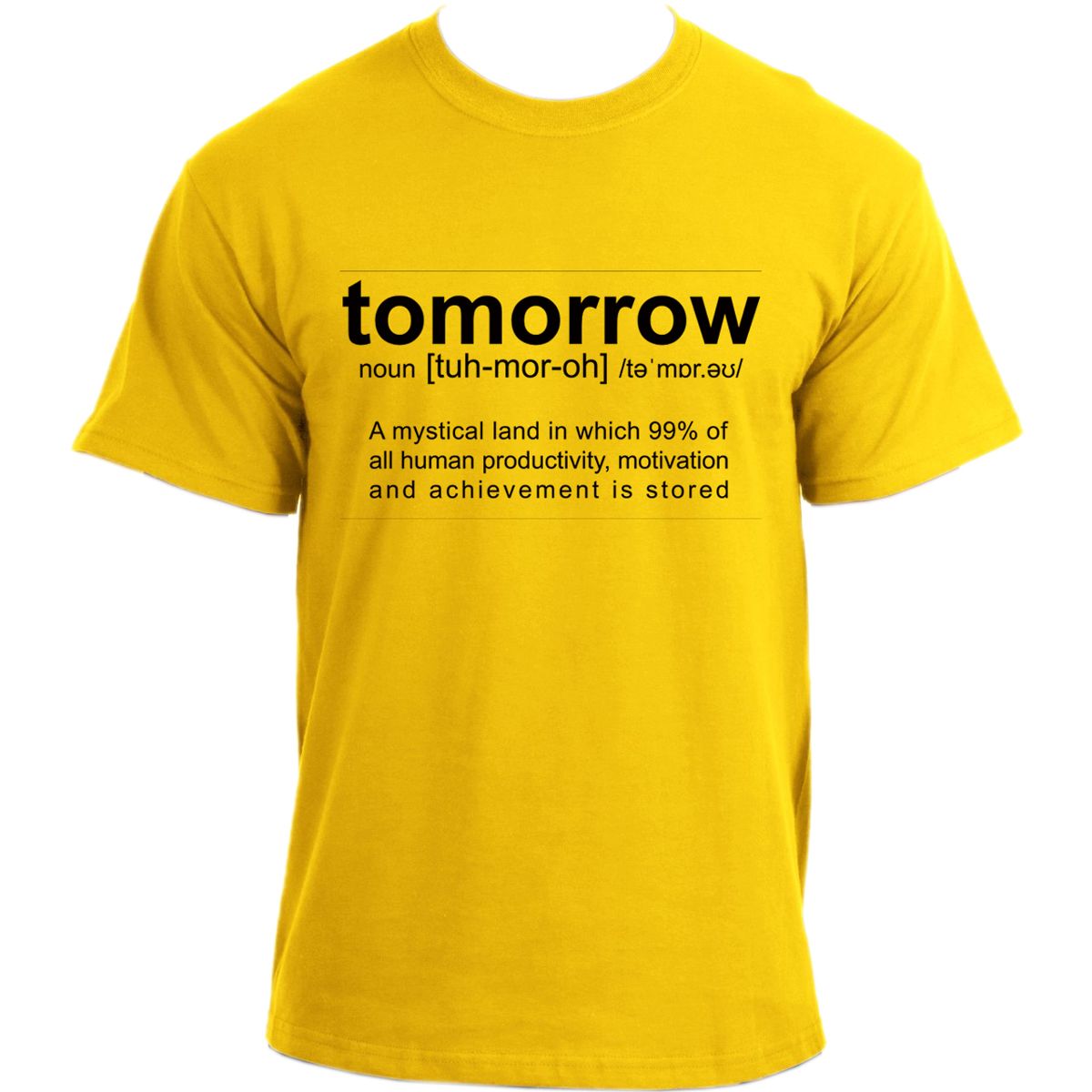 InkRoadStore's tweet photo. Tomorrow Definition Funny Meme T Shirt, A mythical land called #Tomorrow
On Amazon: https://t.co/puqATvbVys
On eBay: https://t.co/XonGRVo0ha
#funnytshirt #geek #memetshirt #doittomorrow #lazy #tshirt https://t.co/dIj4kfXZHU