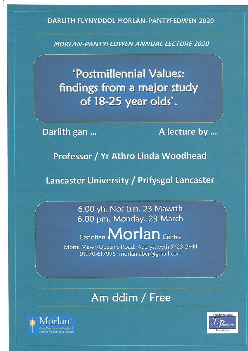 Gan ein bod yn dychwelyd i'r patrwm arferol, bydd y Ddarlith Flynyddol ar y 23ain o Fawrth. Cyfle i wrando ar yr Athro Linda Woodhead. We return to our usual pattern concerning Morlan's Annual Lecture. An opportunity to listen to Professor Linda Woodhead, Lancaster University.