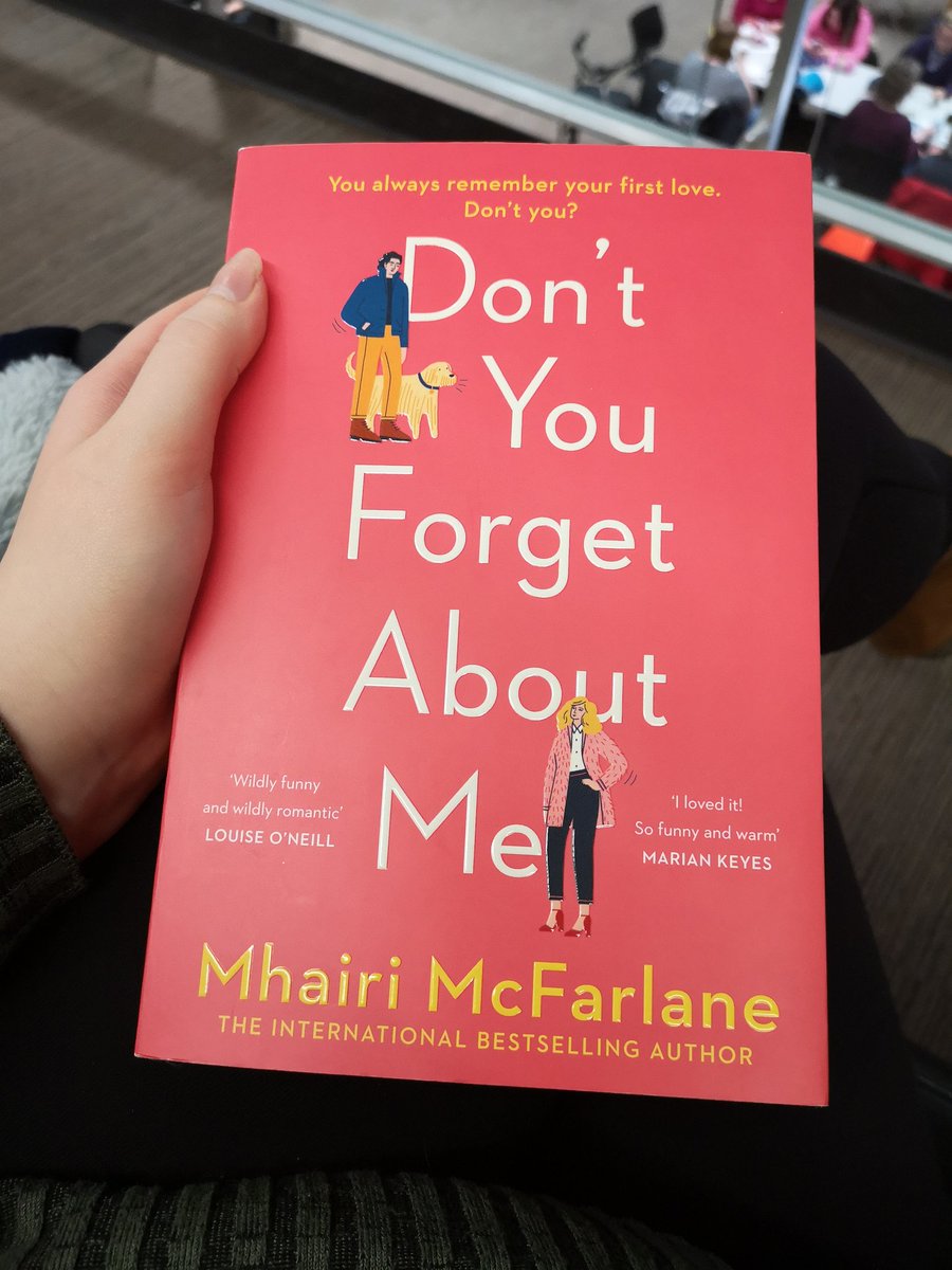 This book was okay. I thought this was funny and romantic. Not one of my favourite romances, but I thought it was a cute read Don't You Forget About Me by Mhairi McFarlane .5