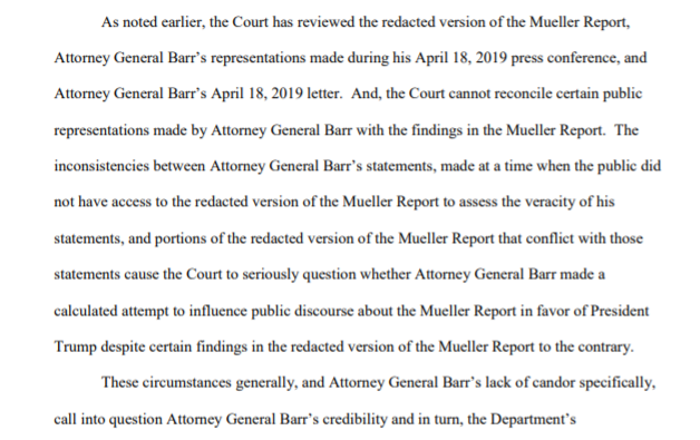 In demanding the unredacted report, Judge Walton also wrote that the way AG Barr misrepresented the Mueller report in public statements appeared to be part of a 'calculated' effort to help Trump.