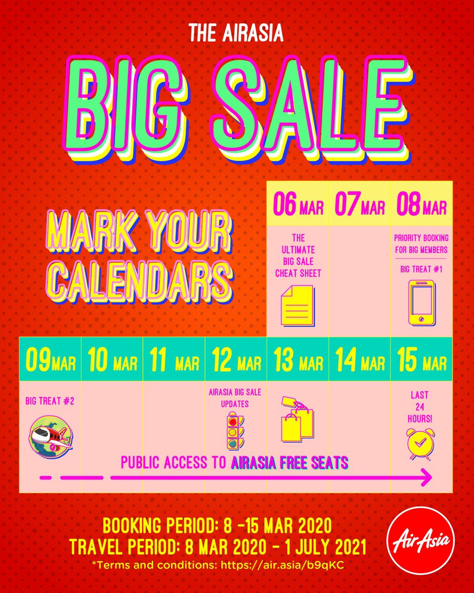 airasia's tweet photo. MARK YOUR CALENDARS! The next few days will be poppin’ exciting!
Save these dates to stay updated with the #AirAsiaBIGSale. 

Priority Booking Period: 8 Mar 2020
Public Booking Period: 9-15 Mar 2020
Travel Period: 8 Mar 2020 - 1 Jul 2021 https://t.co/xUEjbO8SR9