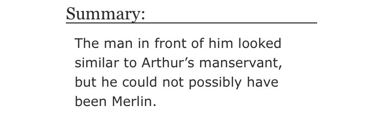 • Golden Age by supercalvin    - merlin/arthur    - Rated T    - canon divergence, time travel    - 11,027 words https://archiveofourown.org/works/11844426 