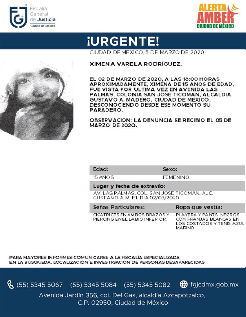 FiscaliaCDMX's tweet photo. Se activa #AlertaAmber para localizar a la menor de 15 años de edad, de nombre Ximena Varela Rodríguez, fue vista por última vez el día 2 de marzo de 2020 en la colonia San José Ticomán, alcaldía #GAM https://t.co/JI1vpocy1z