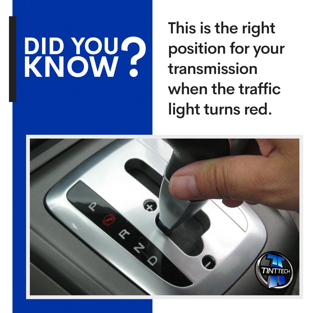 TintTechYYC's tweet photo. If you’re using a car with automatic transmission, don’t forget to move the transmission to neutral (N) position when the traffic light turns red. 

#windowtint #tint #car #cartips #TintTech https://t.co/vNA9y1b5Af