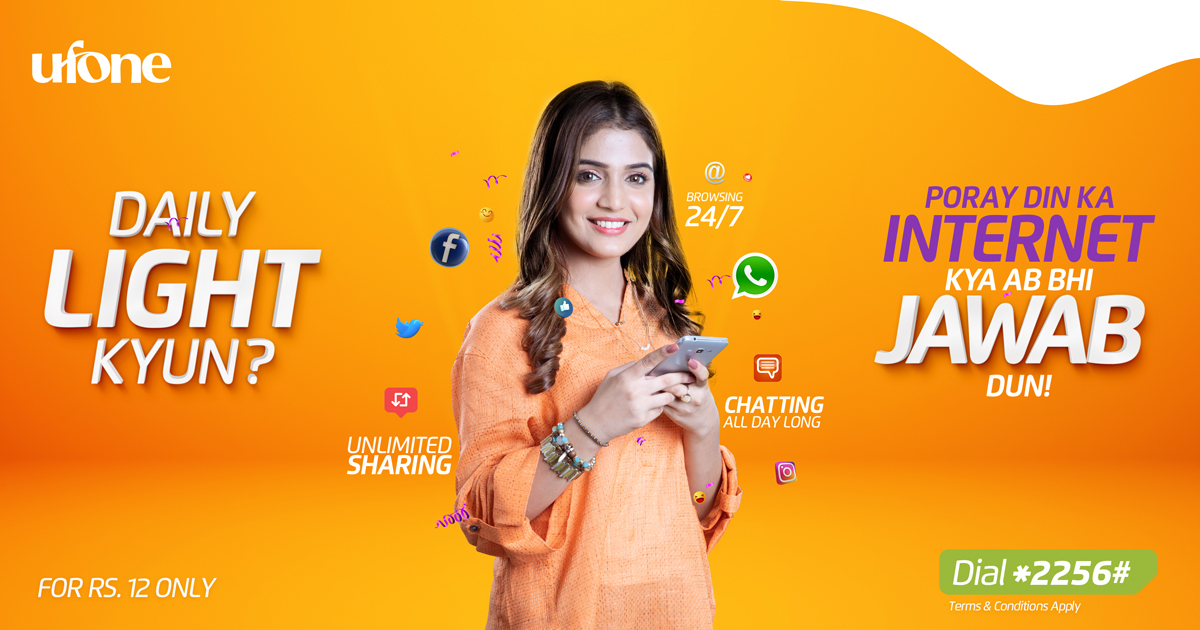 Ufone's tweet photo. Daily Light Kyoun? Browsing, chatting and streaming all day long for Rs. 12 only. Kya ab bhi jawab dun! Dial *2256# or subscribe online: https://t.co/r4EKbX4GCM
*Terms and Conditions Apply.
#DailyLight #Ufone #InternetPackage #TumHiTouHo https://t.co/wtH6mUdMfC
