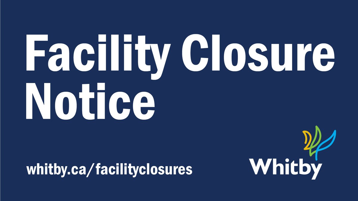 TownofWhitby's tweet photo. Whitby is committed to the health and well-being of our staff and residents. As a preventative measure, we will be temporarily closing some of our facilities. Full details: https://t.co/ppW8JJJfy8 https://t.co/axK5FrCccO