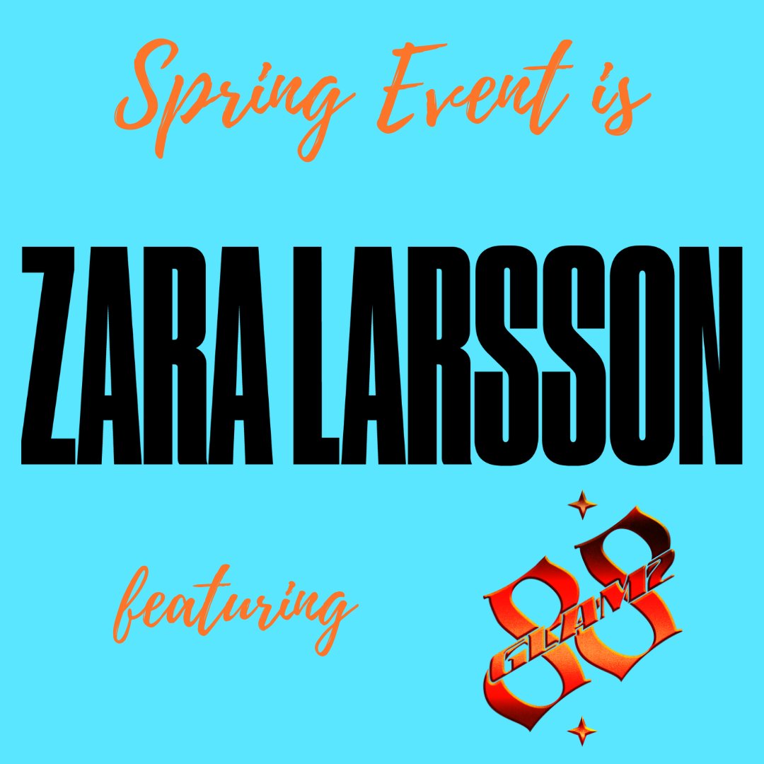 Our Spring Event Artist is Zara Larsson featuring 88GLAM!! Check University Posts and Social Media for ticket updates!