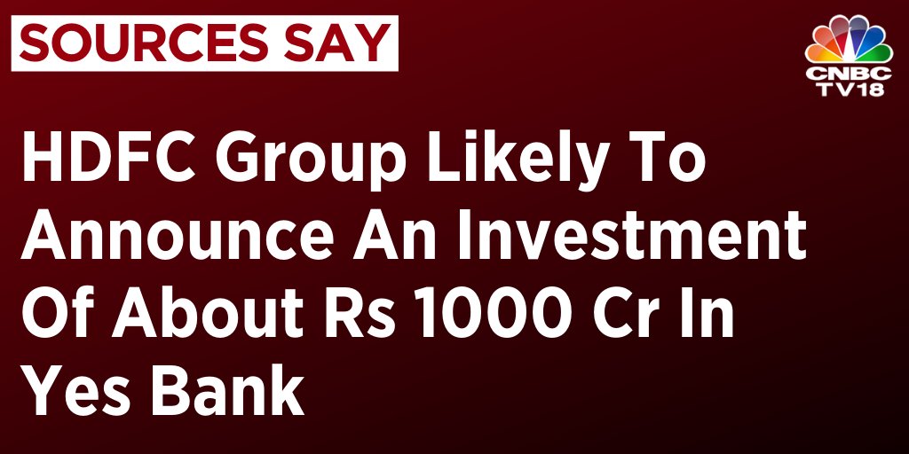 CNBCTV18Live's tweet photo. #Sources say HDFC Group likely to announce an investment of about Rs 1000 cr in Yes Bank. #HDFC board meeting to consider investment in #YesBank currently underway https://t.co/sF1dT8sdEC