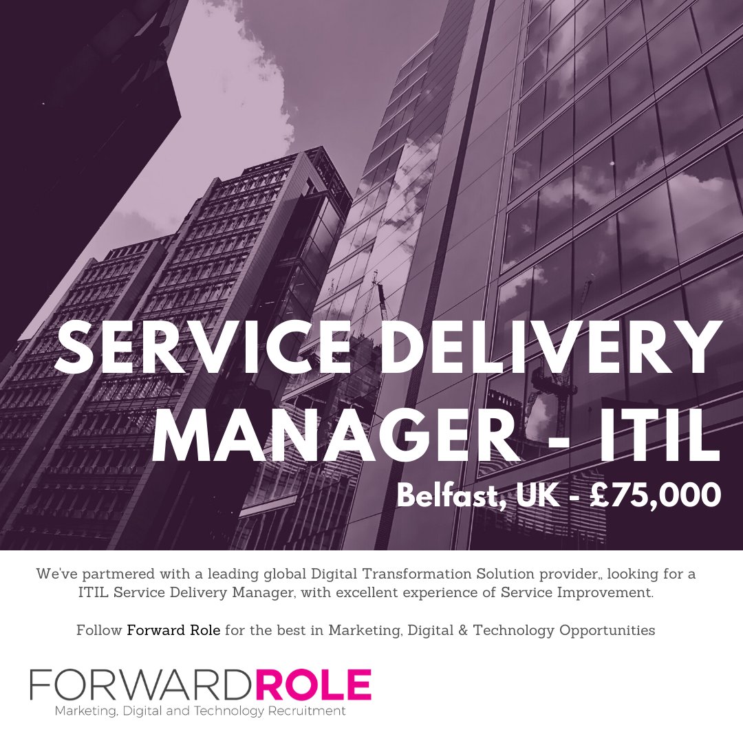 ForwardRole_Ric's tweet photo. @ForwardRole has partnered with a Global leader in #DigitalTransformation. We're looking for an #ITIL Certified  Service Delivery Manager in Belfast. Get in contact now to find out more https://t.co/JTnDTewGVc