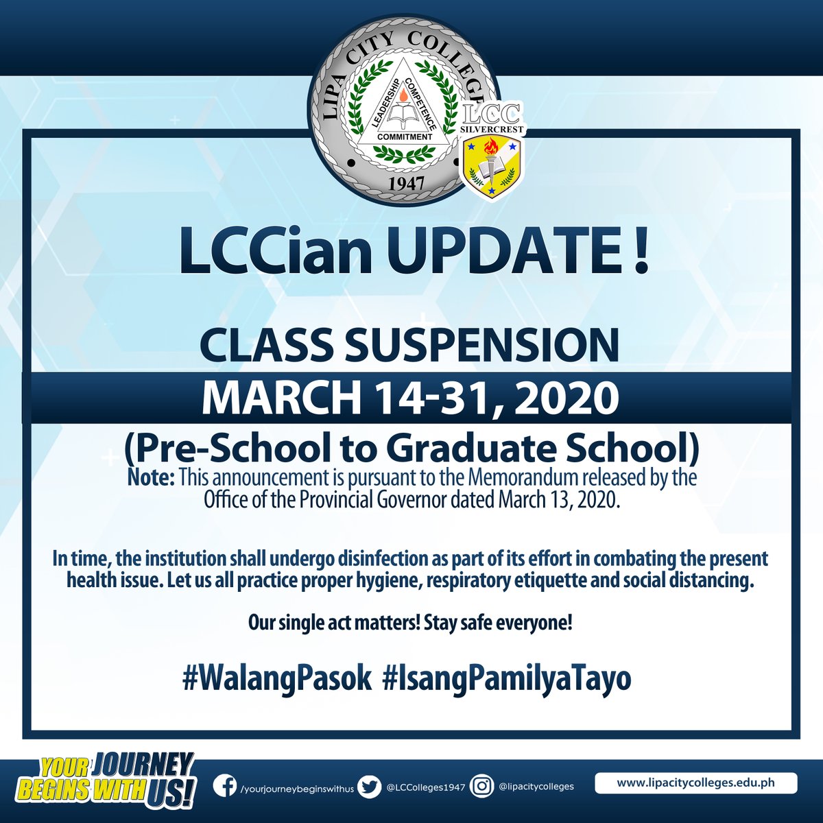 LCColleges1947's tweet photo. Attention, LCCians! LCC declares suspension of classes for the remaining days of March in pursuant to the Memorandum released by the Office of the Provincial Governor 

Stay safe #LCCians! God bless everyone!
#WalangPasok #IsangPamilyaTayo https://t.co/mBv5PKD9dL