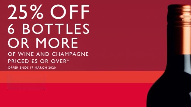 Well if we end up having to be confined to our homes then might as well stock up on wine! Buy 6 bottles or more from <a href="/waitrose/">Waitrose & Partners</a> and get 25% off! T&amp;Cs apply.