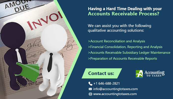 itracywatson's tweet image. Is managing your #accountsreceivableprocess becoming more and more complicated for you? Get an expert's assistance in managing the same better. Get in touch with Accounting To Taxes now! bit.ly/2wOqZbM