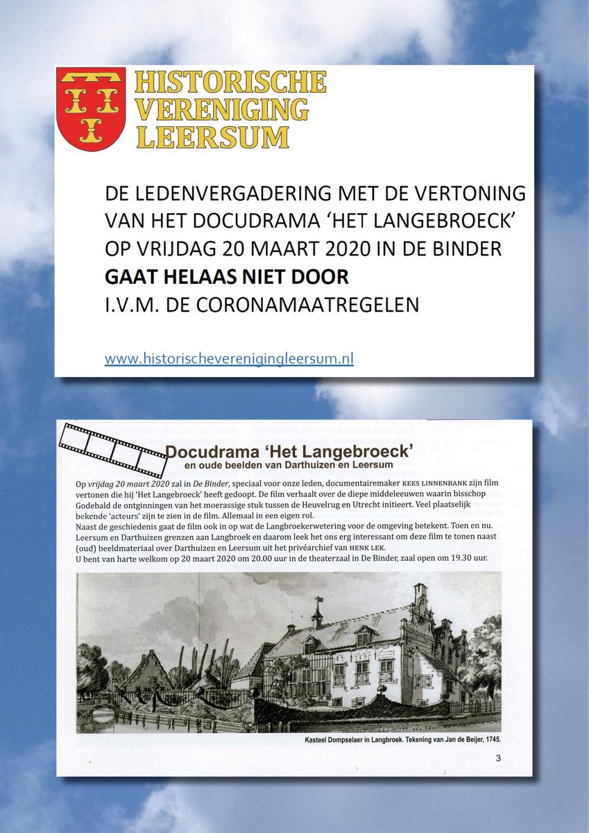 DE LEDENVERGADERING MET DE VERTONING
VAN HET DOCUDRAMA ‘HET LANGEBROECK’
OP VRIJDAG 20 MAART 2020 IN DE BINDER
GAAT HELAAS NIET DOOR
I.V.M. DE CORONAMAATREGELEN