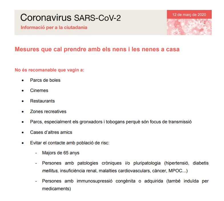 ℹ️ Quines mesures podem prendre amb els nens i nenes a casa 👧🧒, per evitar la propagació del #coronavirus 🦠? 

👉 Evitar que vagin a llocs freqüentats, a parcs i a cases d'altres amics 
👉 Evitar el contacte amb majors de 65 anys i amb persones amb patologies cròniques