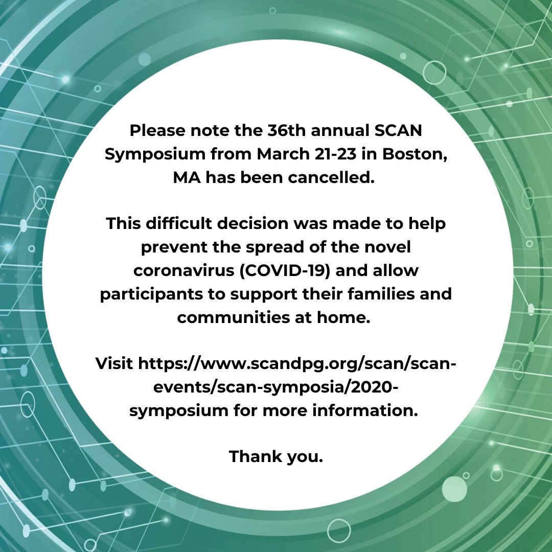 SCANdpg's tweet photo. Important announcement regarding the 2020 #SCANsymposium cancellation.
Visit https://t.co/Bty1zIhIHS for more information. Thank you. https://t.co/rIfxjOBY3i